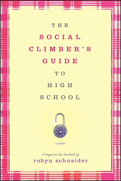 Read Online The Social Climbers Guide To High School By Robyn Schneider