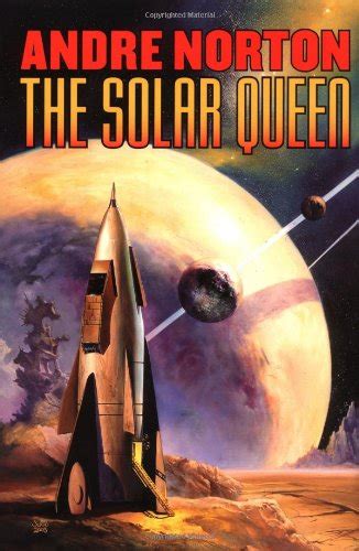 Full Download The Solar Queen Solar Queen 12 By Andre Norton