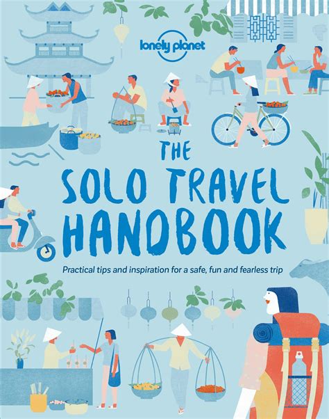 Download The Solo Travel Handbook By Lonely Planet