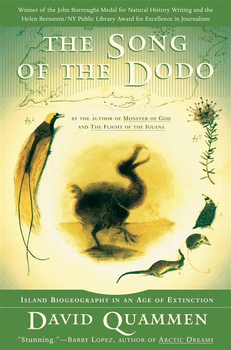 Full Download The Song Of The Dodo Island Biogeography In An Age Of Extinctions By David Quammen
