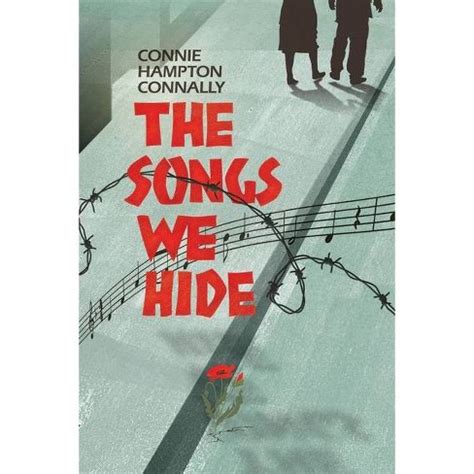 Read Online The Songs We Hide By Connie Hampton Connally