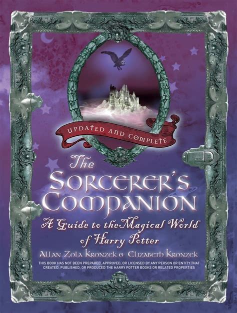 Read The Sorcerers Companion A Guide To The Magical World Of Harry Potter By Allan Zola Kronzek