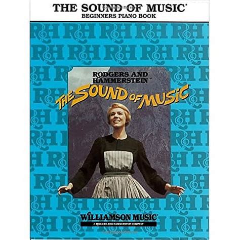 Download The Sound Of Music Beginners Piano Book By Richard Rodgers