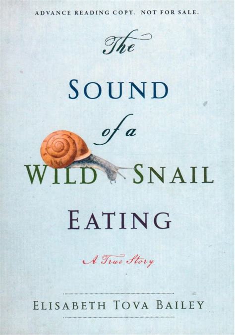 Full Download The Sound Of A Wild Snail Eating By Elisabeth Tova Bailey