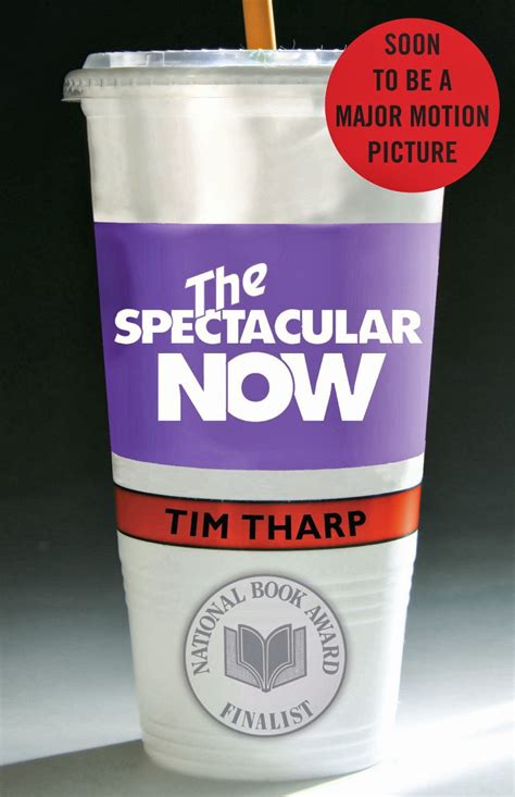 Full Download The Spectacular Now By Tim Tharp