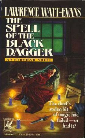 Read Online The Spell Of The Black Dagger Ethshar 6 By Lawrence Wattevans