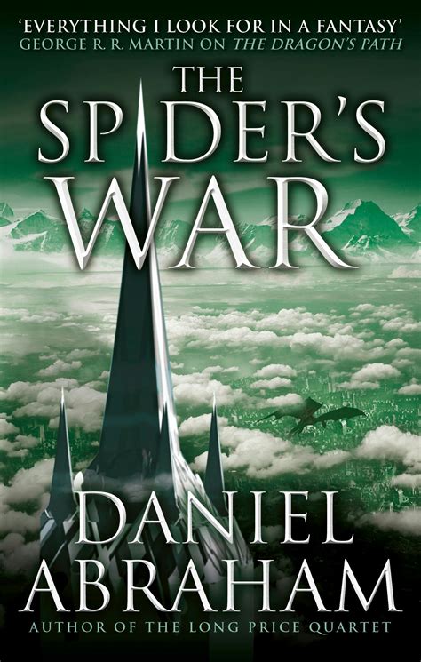 Read Online The Spiders War The Dagger And The Coin 5 By Daniel Abraham