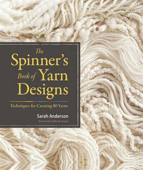 Read The Spinners Book Of Yarn Designs By Sarah Anderson
