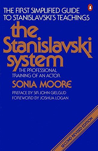 Full Download The Stanislavski System The Professional Training Of An Actor By Sonia Moore