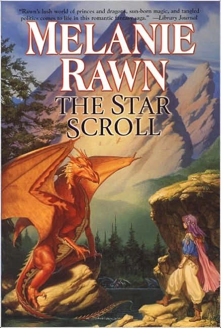 Read Online The Star Scroll Dragon Prince 2 By Melanie Rawn