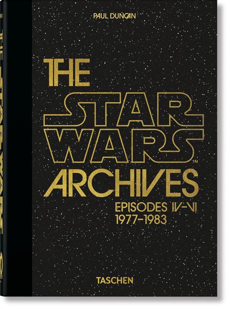 Full Download The Star Wars Archives 1977Ã1983 Ã 40Th Anniversary Edition By Paul Duncan