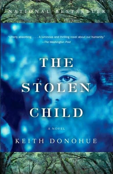 Read Online The Stolen Child By Keith Donohue