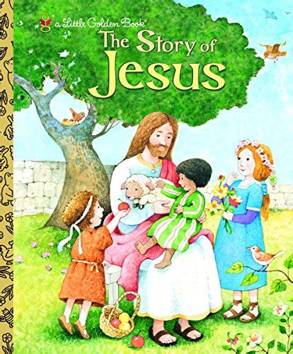 Download The Story Of Jesus By Jane Werner Watson