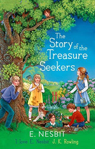 Read The Story Of The Treasure Seekers Bastable Children 1 By E Nesbit