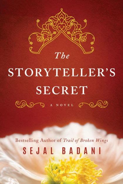 Full Download The Storytellers Secret By Sejal Badani