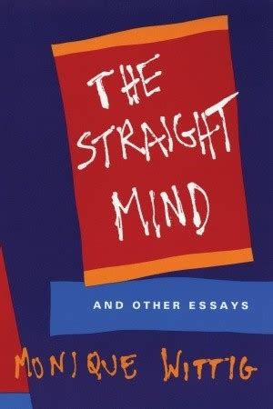Read The Straight Mind And Other Essays By Monique Wittig