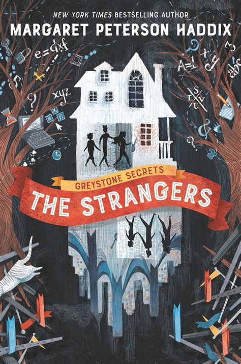 Full Download The Strangers The Greystone Secrets 1 By Margaret Peterson Haddix