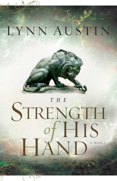 Download The Strength Of His Hand Chronicles Of The Kings 3 By Lynn Austin