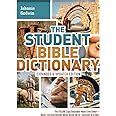 Read The Student Bible Dictionaryexpanded And Updated Edition The 750000 Copy Bestseller Made Even Betterhelping You Understand The Words People Places And Events Of Scripture By Johnnie Godwin