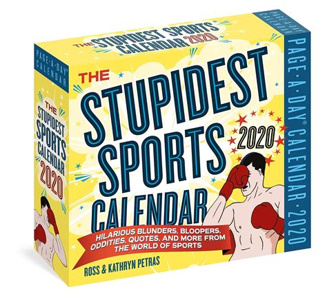 Full Download The Stupidest Sports Pageaday Calendar 2020 By Kathryn Petras
