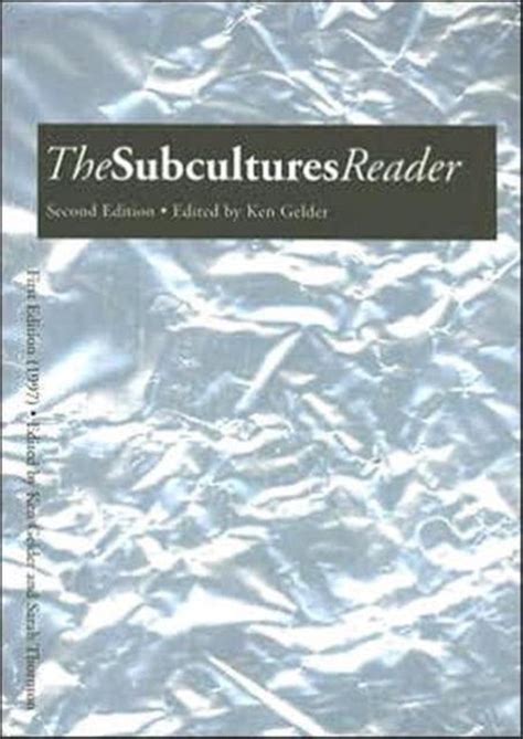 Read The Subcultures Reader Second Edition By Ken Gelder
