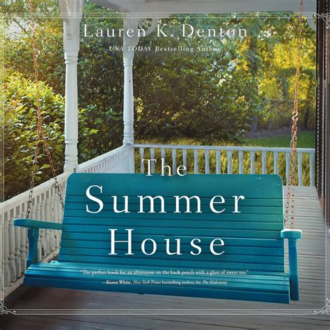 Read The Summer House By Lauren K Denton