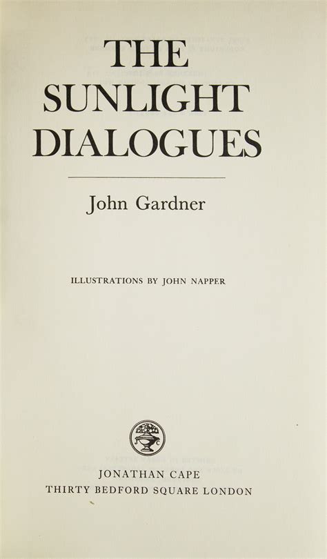 Read The Sunlight Dialogues By John Gardner
