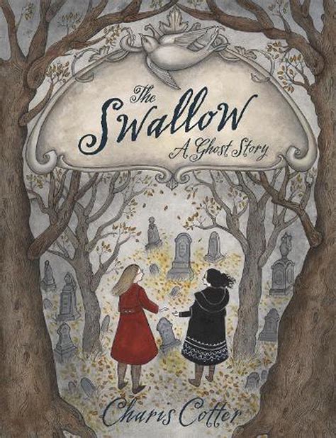 Download The Swallow A Ghost Story By Charis Cotter