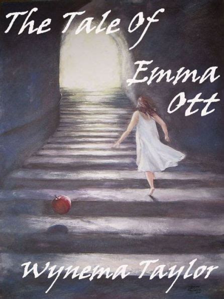 Read Online The Tale Of Emma Ott By Wynema Taylor