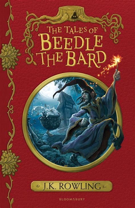 Read The Tales Of Beedle The Bard Hogwarts Library Books By Jk Rowling