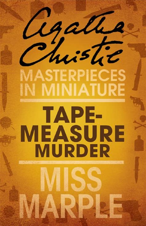 Full Download The Tape Measure Murder By Agatha Christie
