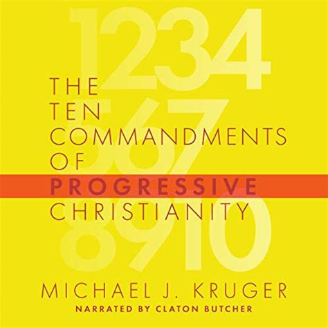 Read The Ten Commandments Of Progressive Christianity Cruciform Quick Book 6 By Michael J Kruger