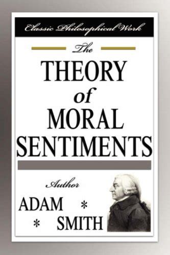 Full Download The Theory Of Moral Sentiments By Adam Smith