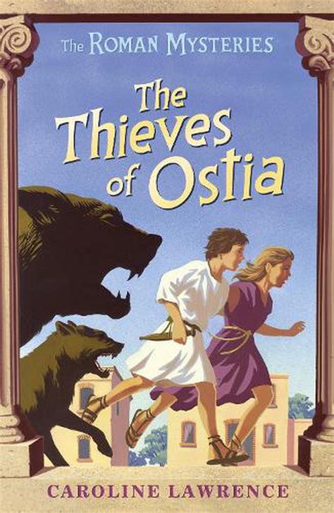 Full Download The Thieves Of Ostia The Roman Mysteries 1 By Caroline Lawrence