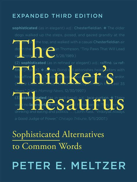 Download The Thinkers Thesaurus Sophisticated Alternatives To Common Words By Peter E Meltzer