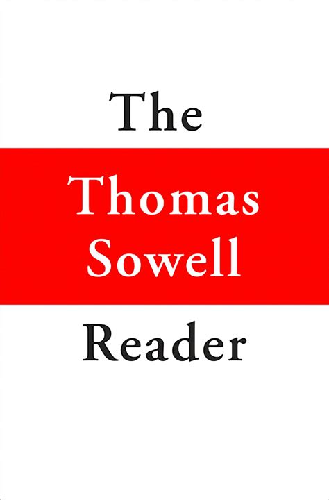 Full Download The Thomas Sowell Reader By Thomas Sowell