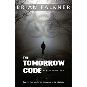 Read Online The Tomorrow Code By Brian Falkner