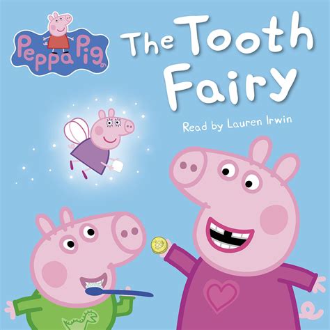 Read Online The Tooth Fairy Peppa Pig By Neville Astley