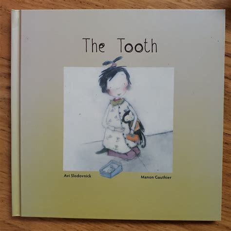 Read The Tooth By Avi Slodovnick