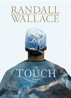 Read The Touch By Randall Wallace