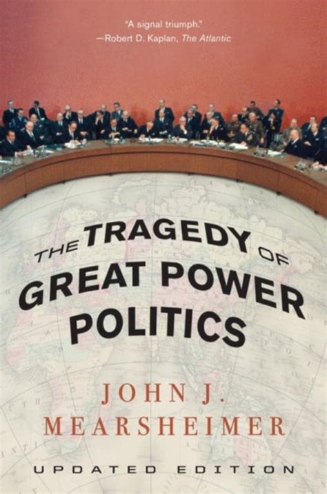 Download The Tragedy Of Great Power Politics By John J Mearsheimer