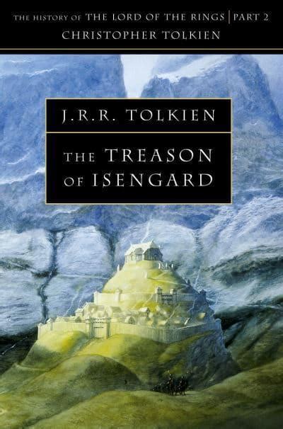 Read Online The Treason Of Isengard The Lord Of The Rings Book 3 By Jrr Tolkien