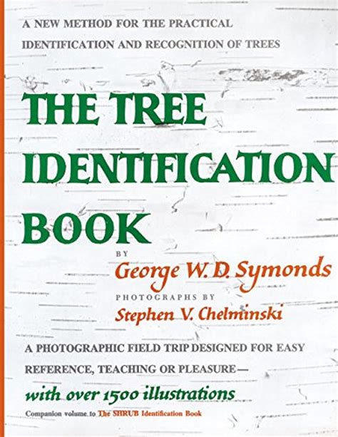 Read Online The Tree Identification Book By George Wd Symonds