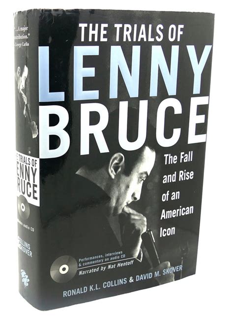 Read The Trials Of Lenny Bruce By Ronald Kl Collins