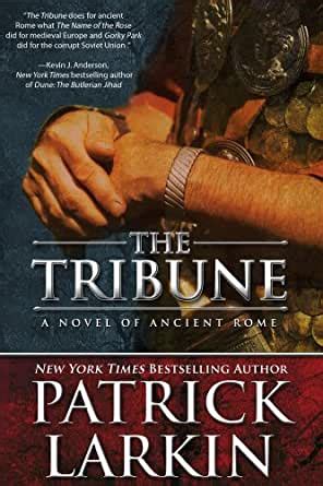 Download The Tribune The Tribune 1 By Patrick Larkin
