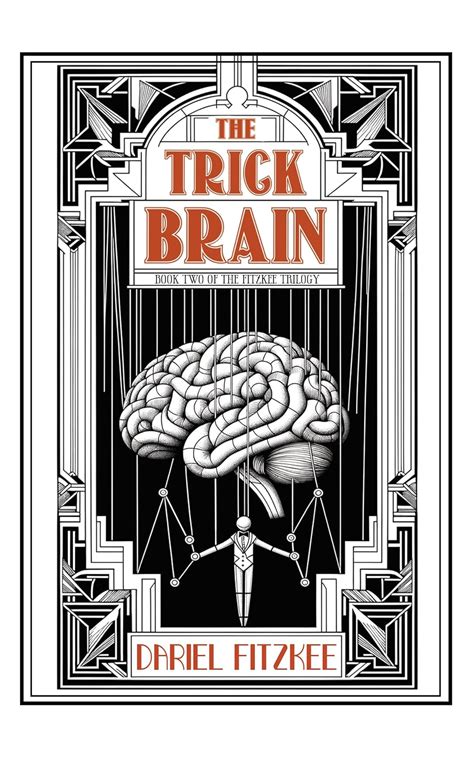 Read Online The Trick Brain By Dariel Fitzkee
