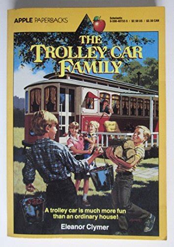 Read Online The Trolley Car Family By Eleanor Clymer