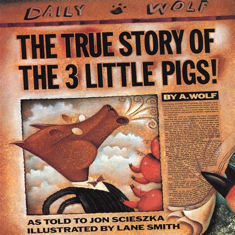 Download The True Story Of The 3 Little Pigs By Jon Scieszka