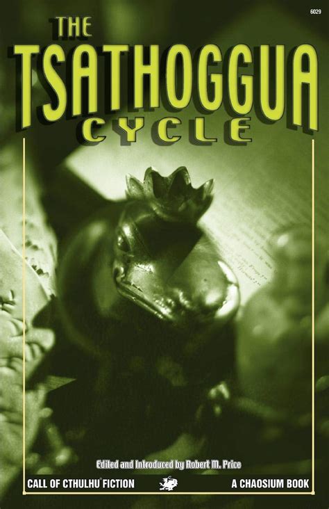Download The Tsathoggua Cycle Terror Tales Of The Toad God Call Of Cthulhu Fiction By Robert M Price