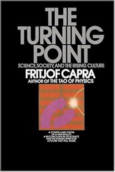 Download The Turning Point Science Society And The Rising Culture By Fritjof Capra Pdf File Read